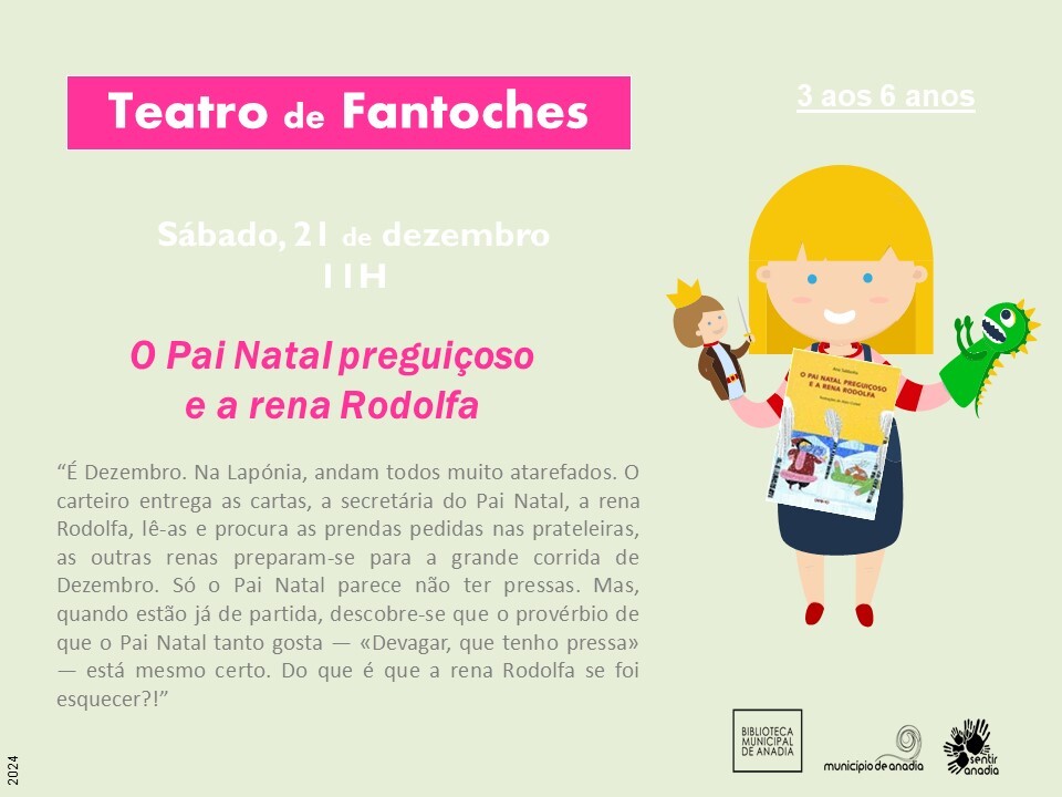 Teatro de Fantoches - “O Pai Natal preguiçoso e a rena Rudolfa”