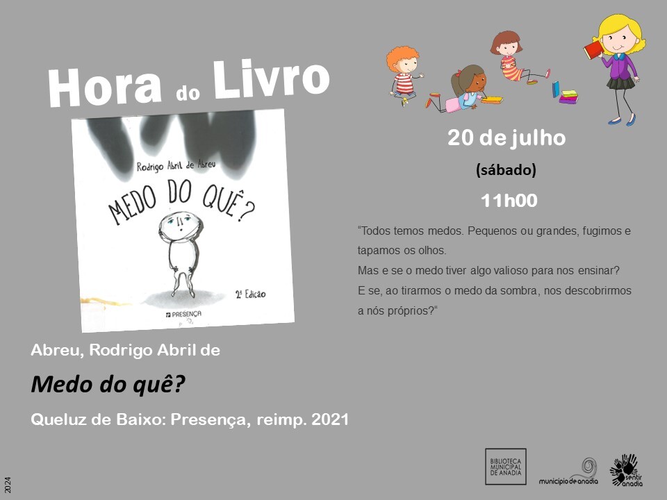 Hora do Livro: "Medo do quê?"