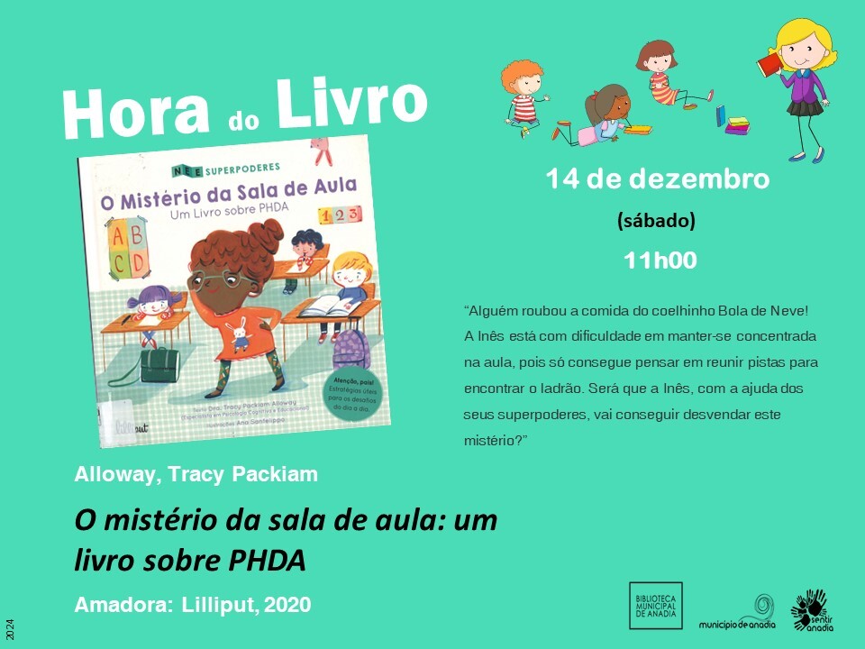 Hora do Livro: "O mistério da sala de aula: um livro sobre PHDA"  