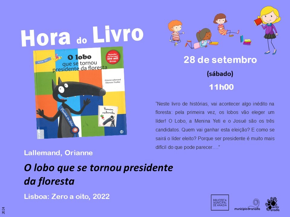 Hora do Livro: "O Lobo que se tornou presidente da floresta"  